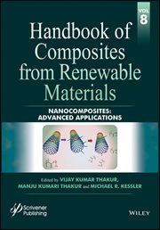 Handbook of Composites From Renewable Materials, Nanocomposites : Advanced Applications cover image cdn