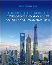 The Architect's Guide to Developing and Managing an International Practice cover image cdn