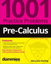 Pre-Calculus: 1001 Practice Problems for Dummies cover image cdn