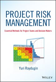 Project Risk Management : Essential Methods for Project Teams and Decision Makers cover image cdn