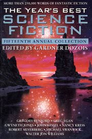 The Year's Best Science Fiction: Fifteenth Annual Collection cover image cdn