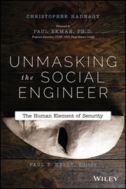 Unmasking the Social Engineer : The Human Element of Security cover image cdn