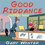 Good Riddance (Picture Book) cover image cdn