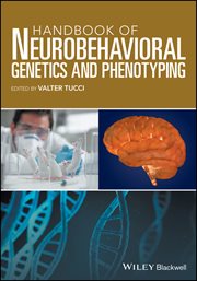 Handbook of Neurobehavioral Genetics and Phenotyping cover image cdn
