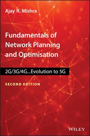 Fundamentals of Network Planning and Optimisation 2G/3G/4G : Evolution to 5G cover image cdn