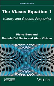 The Vlasov Equation 1 : History and General Properties cover image cdn
