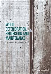 Wood Deterioration, Protection and Maintenance cover image cdn