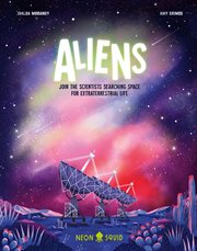 Aliens : Join the Scientists Searching Space for Extraterrestrial Life cover image cdn
