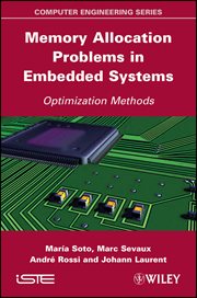 Memory Allocation Problems in Embedded Systems : Optimization Methods cover image cdn