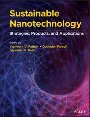 Sustainable Nanotechnology : Strategies, Products, and Applications cover image cdn