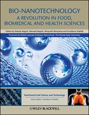 Bio-Nanotechnology : A Revolution in Food, Biomedical and Health Sciences cover image cdn