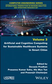 Artificial and Cognitive Computing for Sustainable Healthcare Systems in Smart Cities cover image cdn