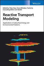 Reactive Transport Modeling : Applications in Subsurface Energy and Environmental Problems cover image cdn