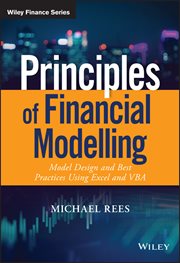 Principles of Financial Modelling : Model Design and Best Practices Using Excel and VBA cover image cdn