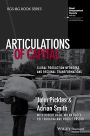 Articulations of Capital : Global Production Networks and Regional Transformations cover image cdn