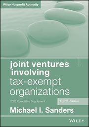 Joint Ventures Involving Tax-Exempt Organizations, 2023 Supplement cover image cdn
