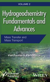 Hydrogeochemistry Fundamentals and Advances, Mass Transfer and Mass Transport cover image cdn