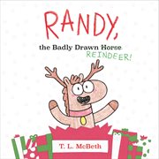 Randy, the Badly Drawn Reindeer! cover image cdn