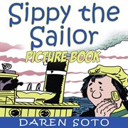 Sippy the Sailor (Picture Book) cover image cdn
