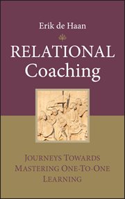 Relational Coaching : Journeys Towards Mastering One-To-One Learning cover image cdn