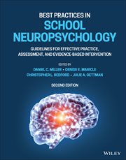 Best Practices in School Neuropsychology : Guidelines for Effective Practice, Assessment, and Evidence-Based Intervention cover image cdn