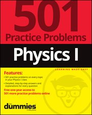 Physics I: 501 Practice Problems for Dummies cover image cdn