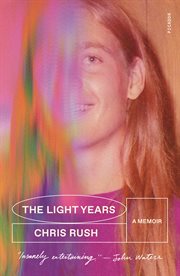 The Light Years : A Memoir cover image cdn
