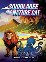 Squidladee and Nature Cat cover image cdn