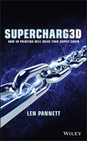 Supercharg3d : How 3D Printing Will Drive Your Supply Chain cover image cdn