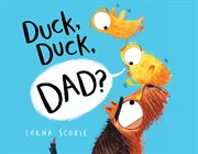 Duck, Duck, Dad? cover image cdn