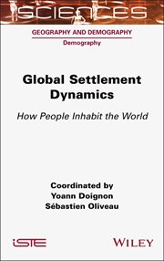 Global Settlement Dynamics : How People Inhabit the World cover image cdn