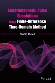 Electromagnetic Pulse Simulations Using Finite-Difference Time-Domain Method cover image cdn