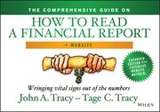 The Comprehensive Guide on How to Read a Financial Report : Wringing Vital Signs Out of the Numbers cover image cdn