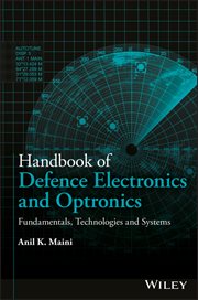 Handbook of Defence Electronics and Optronics : Fundamentals, Technologies and Systems cover image cdn