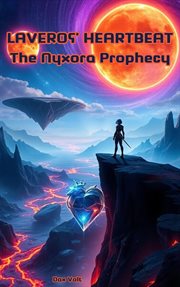 Laveros' Heartbeat the Nyxora Prophecy cover image cdn