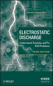 Electro Static Discharge : Understand, Simulate, and Fix ESD Problems cover image cdn
