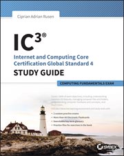 IC3: Internet and Computing Core Certification Computing Fundamentals Study Guide cover image cdn
