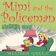 Mimi and the Policeman (Picture Book) cover image cdn
