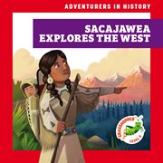 Sacajawea Explores the West cover image cdn