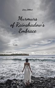 Murmurs of Rainshadow's Embrace cover image cdn