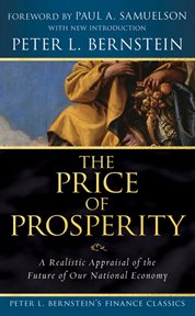 The Price of Prosperity : A Realistic Appraisal of the Future of Our National Economy cover image cdn