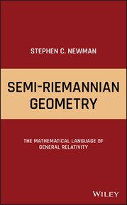 Semi-Riemannian Geometry : The Mathematical Language of General Relativity cover image cdn