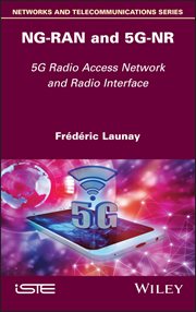 NG-RAN and 5G-NR : 5G Radio Access Network and Radio Interface cover image cdn