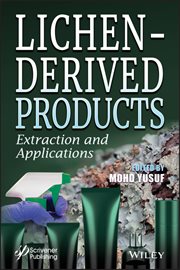 Lichen-Derived Products : Extraction and Applications cover image cdn