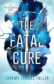 The Fatal Cure cover image cdn
