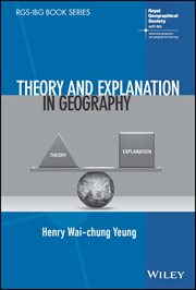 Theory and Explanation in Geography cover image cdn