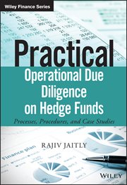 Practical Operational Due Diligence on Hedge Funds : Processes, Procedures, and Case Studies cover image cdn