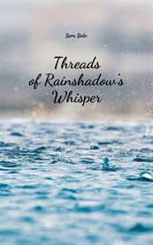 Threads of Rainshadow's Whisper cover image cdn