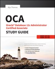 OCA: Oracle Database 12c Administrator Certified Associate Study Guide : Exams 1Z0-061 and 1Z0-062 cover image cdn