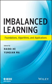 Imbalanced Learning : Foundations, Algorithms, and Applications cover image cdn